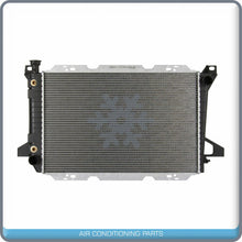 Cargar imagen en el visor de la galería, NEW Radiator for Ford Bronco, F Super Duty, F-150, F-250, F-350, F-450 SD.. - Qualy Air