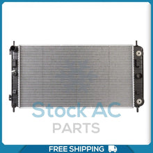 Cargar imagen en el visor de la galería, NEW Radiator for Chevrolet Malibu - 2004 to 2008 / Pontiac G6 - 2005 to 2009 - Qualy Air