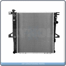 Cargar imagen en el visor de la galería, NEW Radiator for Ford Ranger, Explorer / Mazda B3000, B4000 / Mercury.. QL - Qualy Air