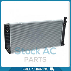 NEW Radiator fit Chevrolet C1500, C2500, C3500, K1500, K2500, K3500, Tahoe..  QU